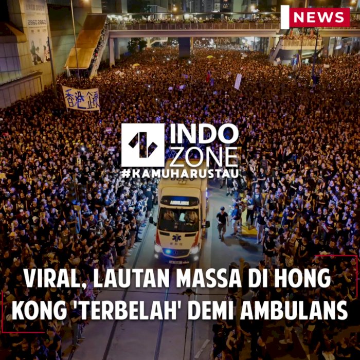 Viral, Lautan Massa di Hong kong 'Terbelah' Demi Ambulans