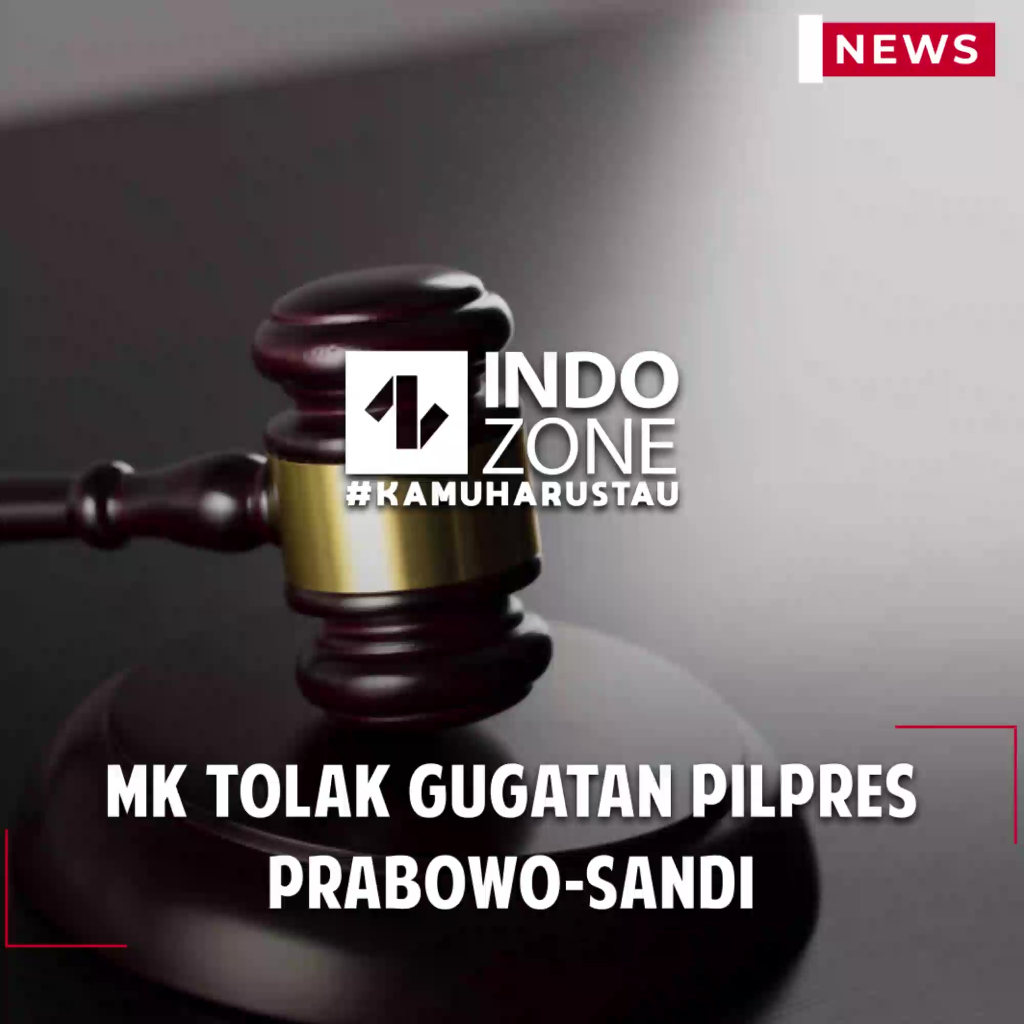 MK Tolak Gugatan Pilpres Prabowo-Sandi