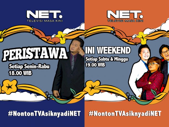 Peristawa dan Ini Weekend, Program Baru NET TV Yang Bikin Ngakak!