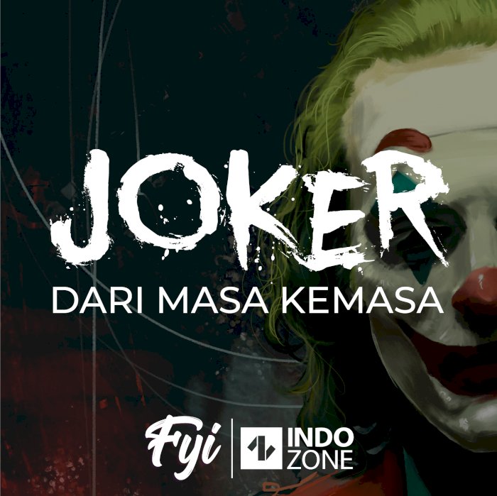 Joker Dari Masa Kemasa