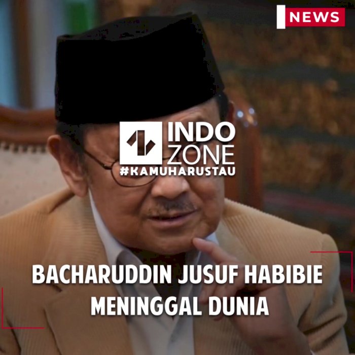 Bacharuddin Jusuf Habibie Meninggal Dunia