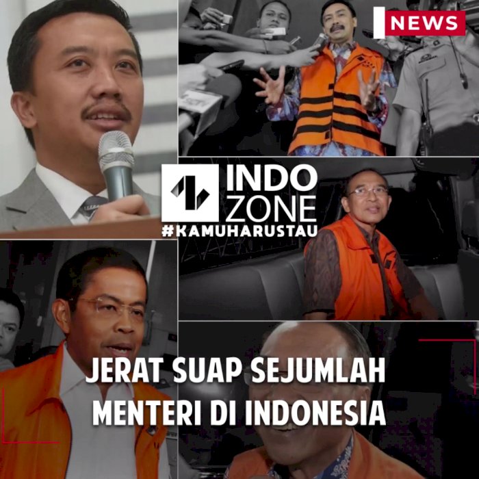 Jerat Suap Sejumlah Menteri di Indonesia