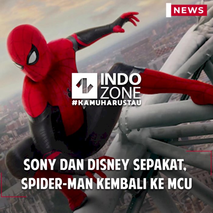 Sony dan Disney Sepakat,  Spider-Man Kembali ke MCU