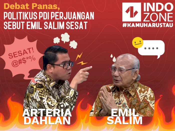 Debat Panas, Politikus PDIP, Arteria Dahlan Sebut Emil Salim Sesat