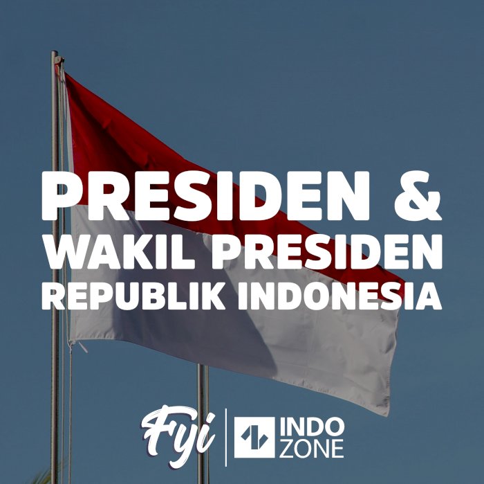 Presiden Dan Wakil Presiden Republik Indonesia