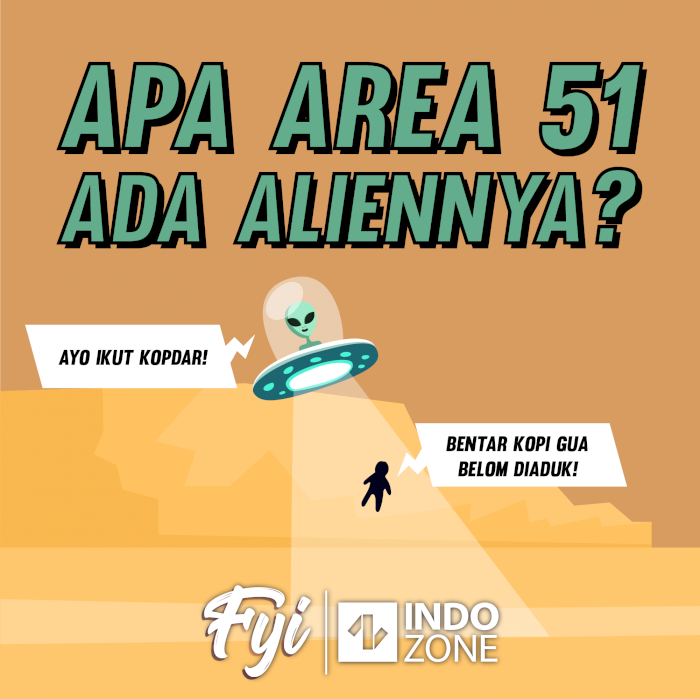 Apa Area 51 Ada Aliennya?