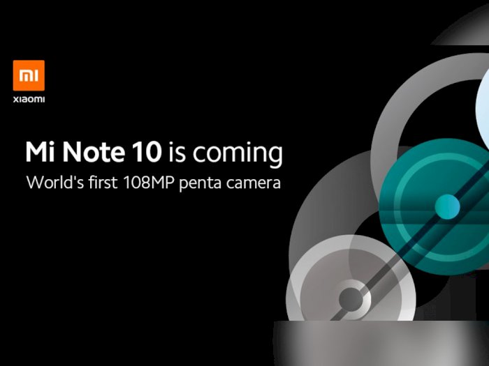 Xiaomi Mi Note 10 Bakal Jadi Ponsel Dengan Kamera 108MP