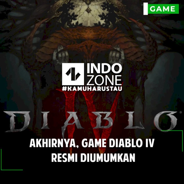 Akhirnya, Game Diablo IV  Resmi Diumumkan