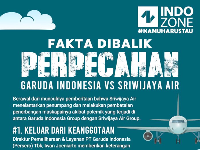 Fakta Dibalik Perpecahan Garuda Indonesia vs Sriwijaya Air