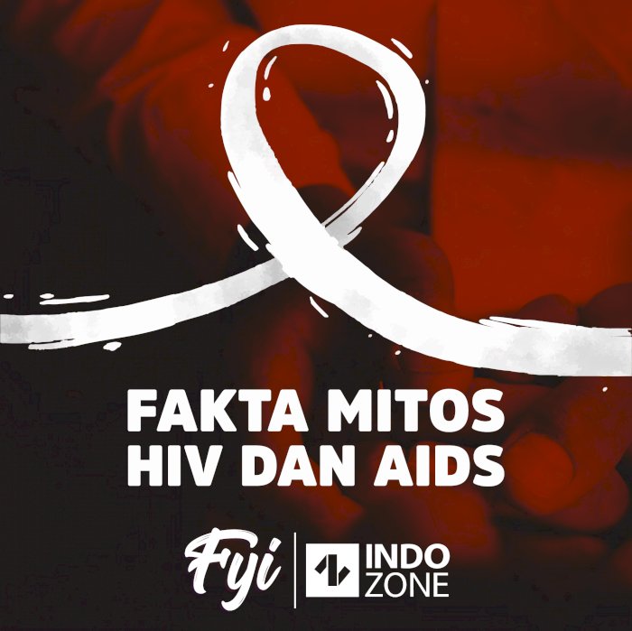 Fakta Mitos HIV Dan AIDS