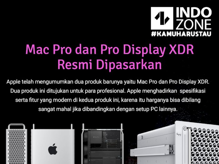 Mac Pro dan Pro Display XDR Resmi Dipasarkan