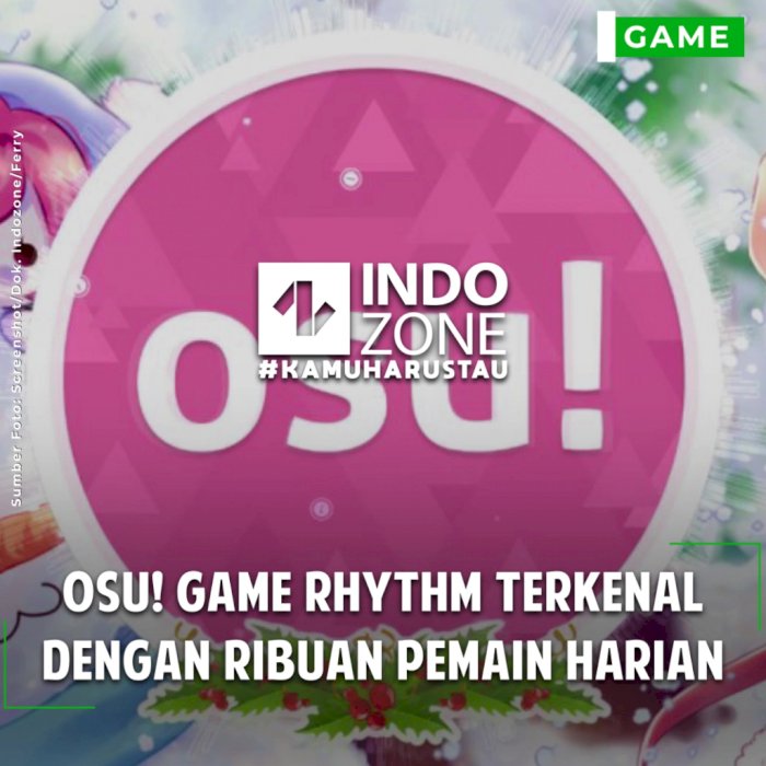 Osu! Game Rhythm Terkenal dengan Ribuan Pemain Harian