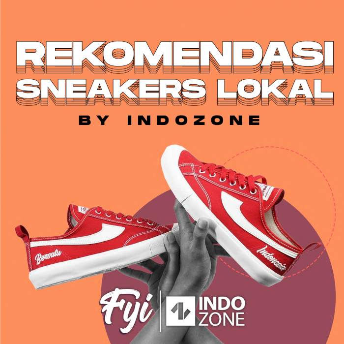 Rekomendasi Sneakers Lokal by INDOZONE
