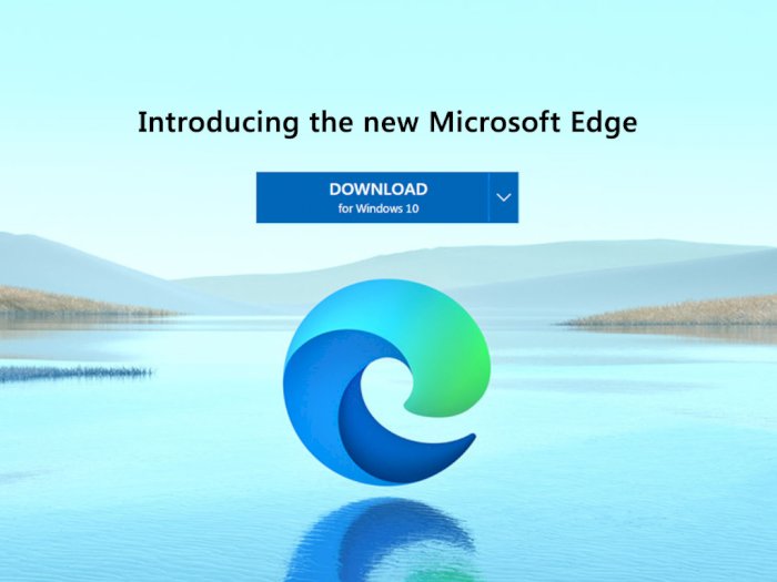 Microsoft Resmi Luncurkan Browser Edge Terbarunya Berbasis Chromium