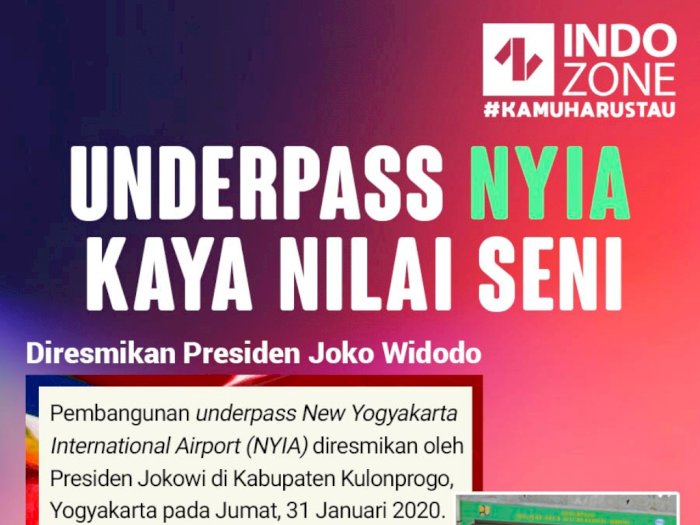 Underpass New Yogyakarta International Airport Kaya Nilai Seni
