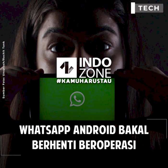 WhatsApp Android Bakal Berhenti Beroperasi