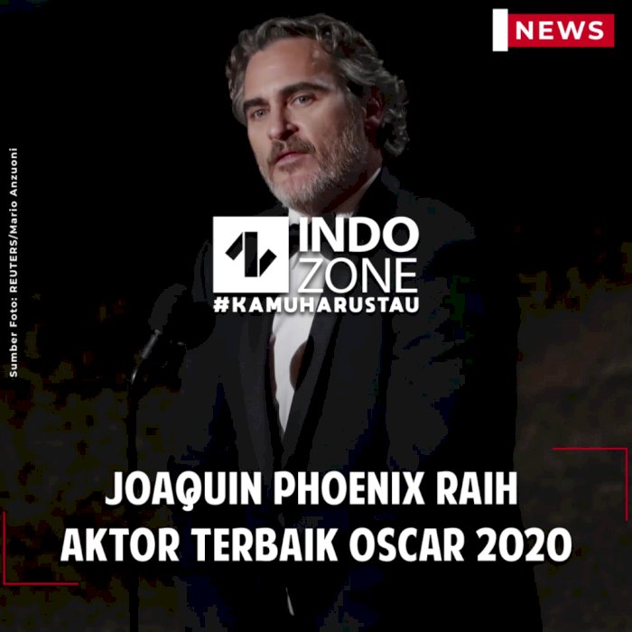 Joaquin Phoenix raih Aktor Terbaik Oscar 2020