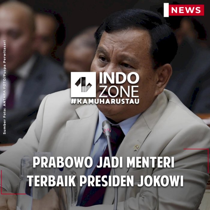 Prabowo Jadi Menteri Terbaik Presiden Jokowi