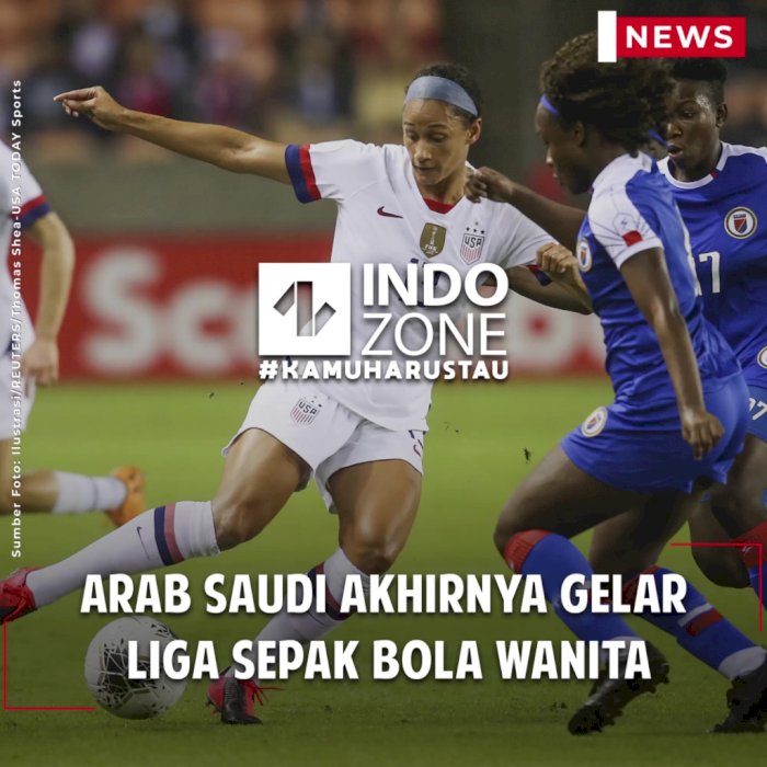 Arab Saudi Akhirnya Gelar Liga Sepak Bola Wanita