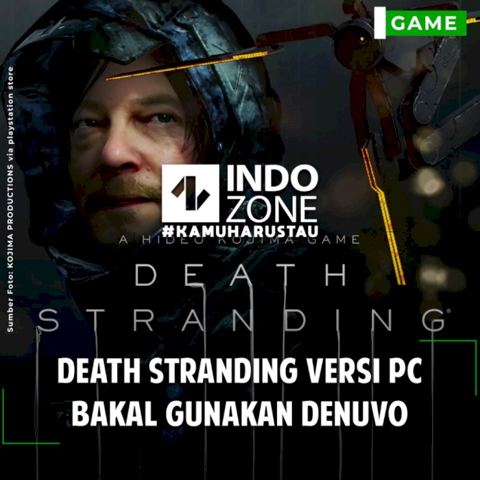 Death Stranding Versi PC Bakal Gunakan Denuvo