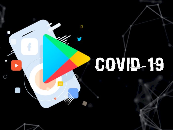 Google Sembunyikan Hasil Pencarian Aplikasi Virus Corona di Play Store