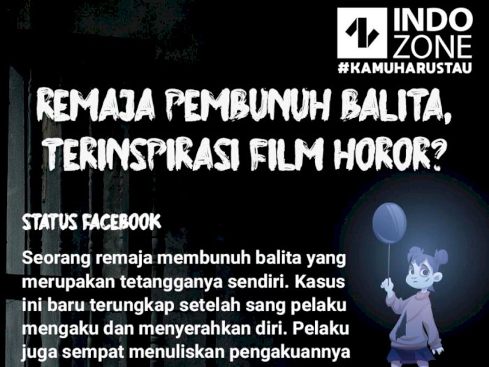 Remaja Pembunuh Balita, Terinspirasi Film Horor?