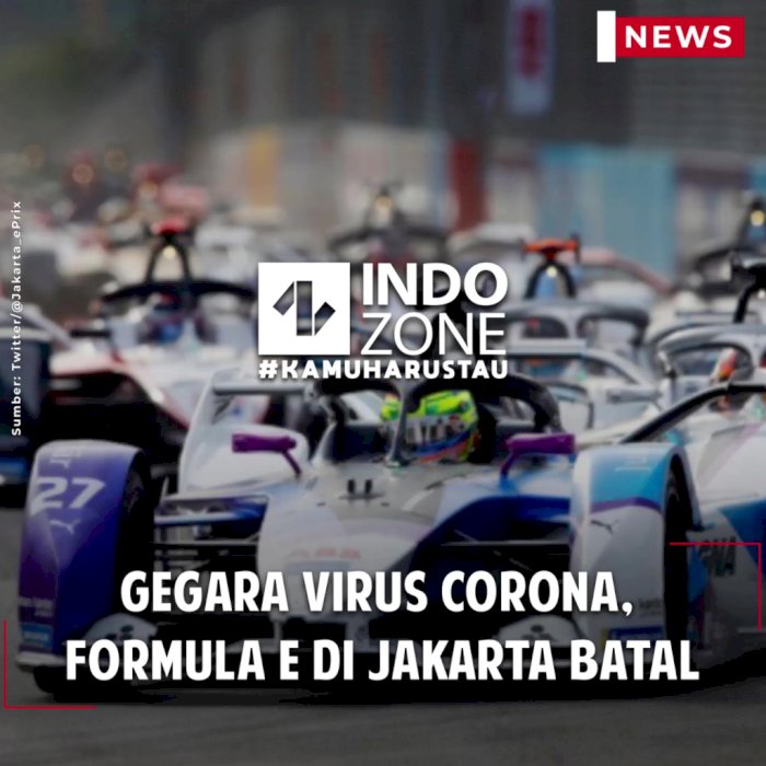 Gegara Virus Corona, Formula E di Jakarta Batal