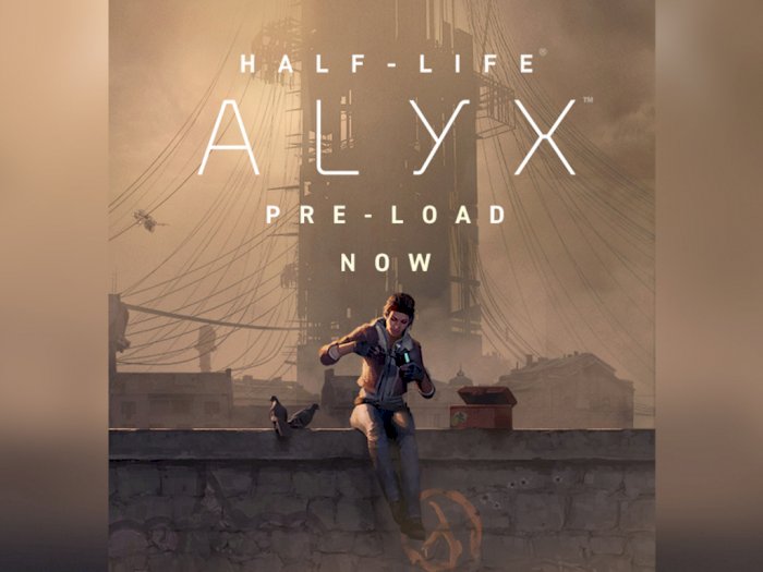 Jelang Perilisan, Valve Buka Tahap Pre-Load dari Game Half-Life: Alyx!