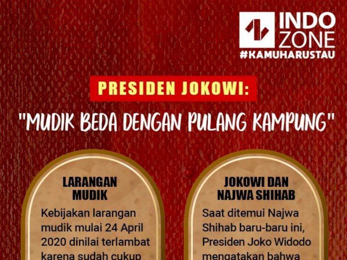 Presiden Jokowi: Mudik Beda dengan Pulang Kampung