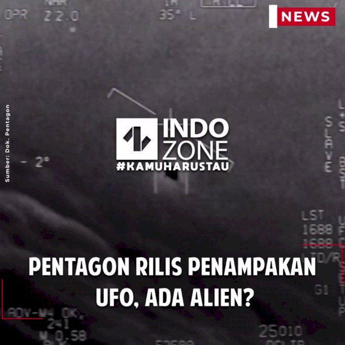 Pentagon Rilis Penampakan UFO, Ada Alien?