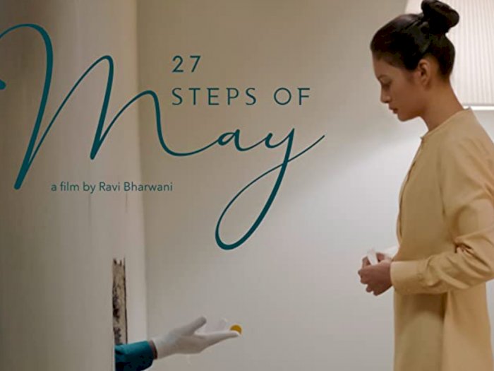 Sinopsis "27 Steps of May (2019)" -  Hidup dalam Kengerian Pengalaman Traumatis 