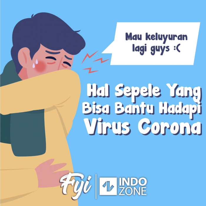 Hal Sepele yang Bisa Bantu Kamu Hadapi Virus Corona