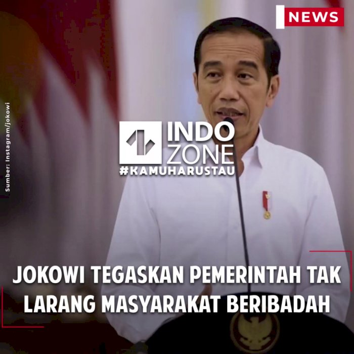 Jokowi Tegaskan Pemerintah Tak Larang Masyarakat Beribadah