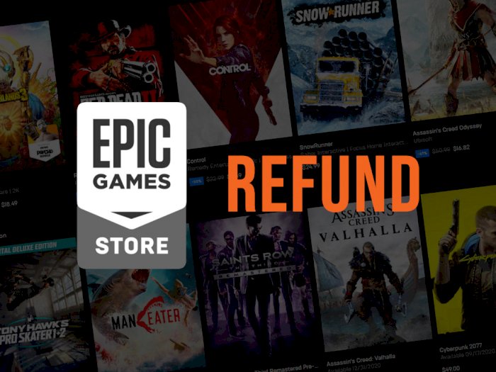 Epic Games Store Bakal Refund Game yang Sudah Dibeli Jika Terdapat Diskon