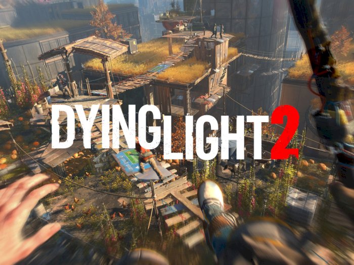 Techland Bakal Beri Kejutan Terkait Tanggal Rilis Game Dying Light 2!
