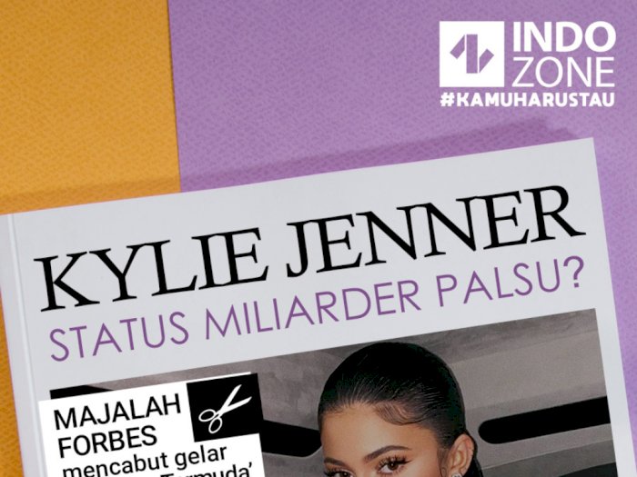 Kylie Jenner, Status Miliarder Palsu?