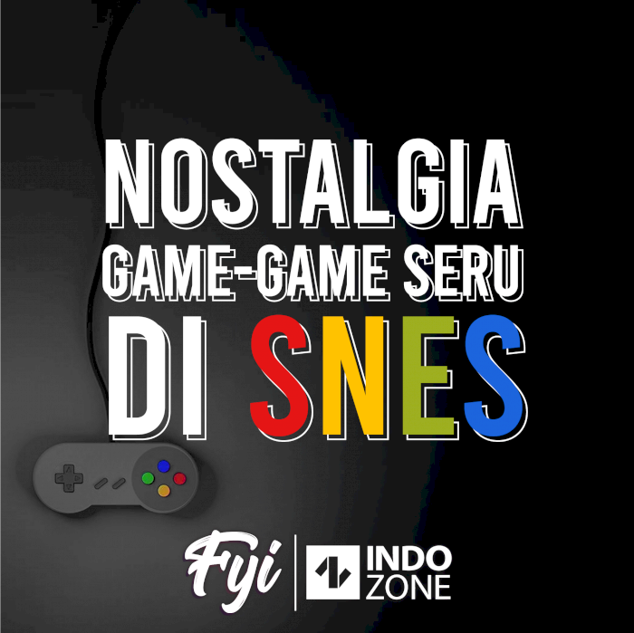 Nostalgia Game-Game Seru SNES