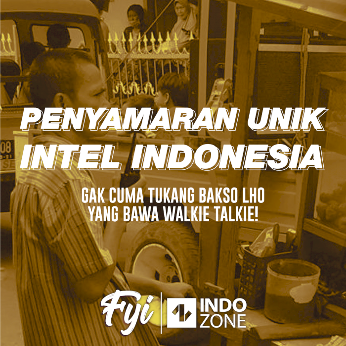 Penyamaran Unik Intel Indonesia