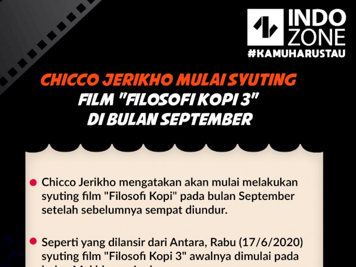 Chicco Jerikho Mulai Syuting Film "Filosofi Kopi 3" di Bulan September