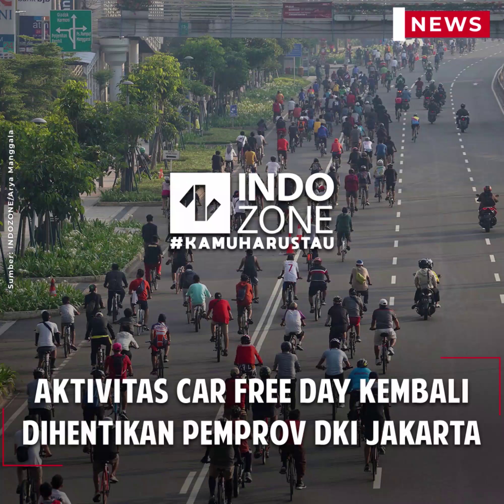 Aktivitas Car Free Day Kembali Dihentikan Pemprov DKI Jakarta