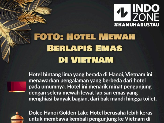 FOTO: Hotel Mewah Berlapis Emas di Vietnam