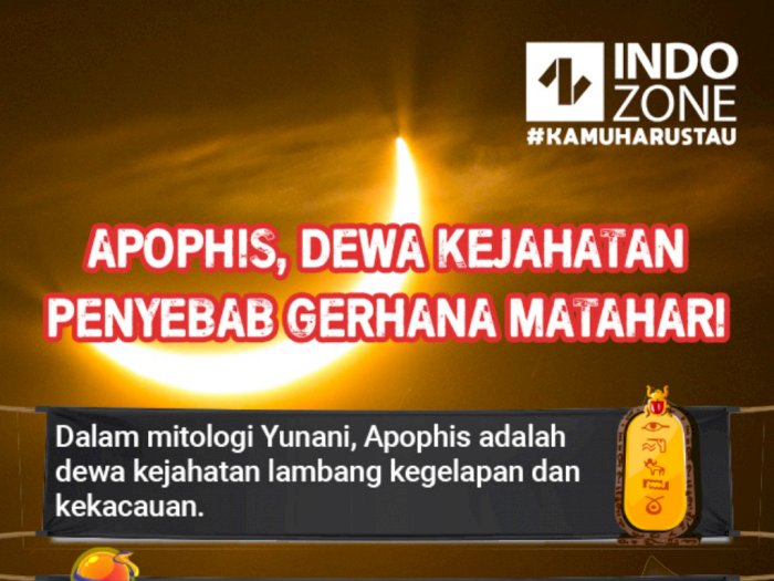 Apophis, Dewa Kejahatan Penyebab Gerhana Matahari