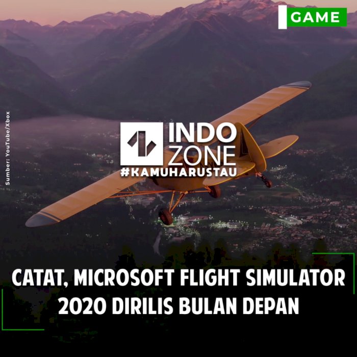 Catat, Microsoft Flight Simulator 2020 Dirilis Bulan Depan
