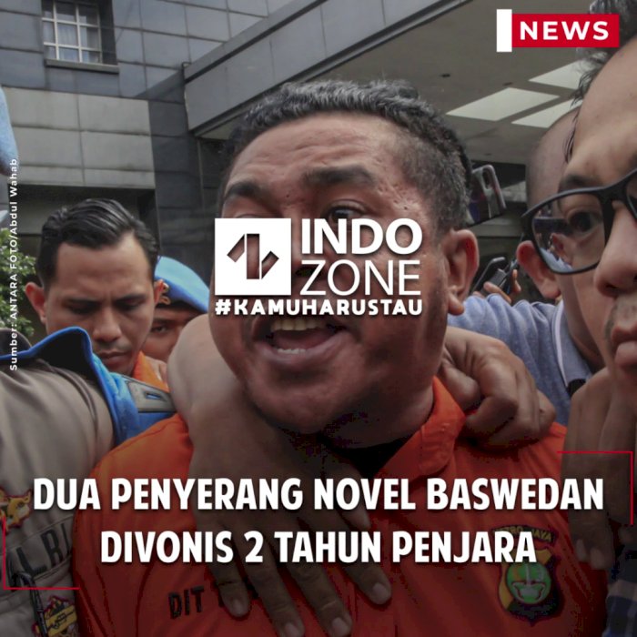 Dua Penyerang Novel Baswedan Divonis 2 Tahun Penjara