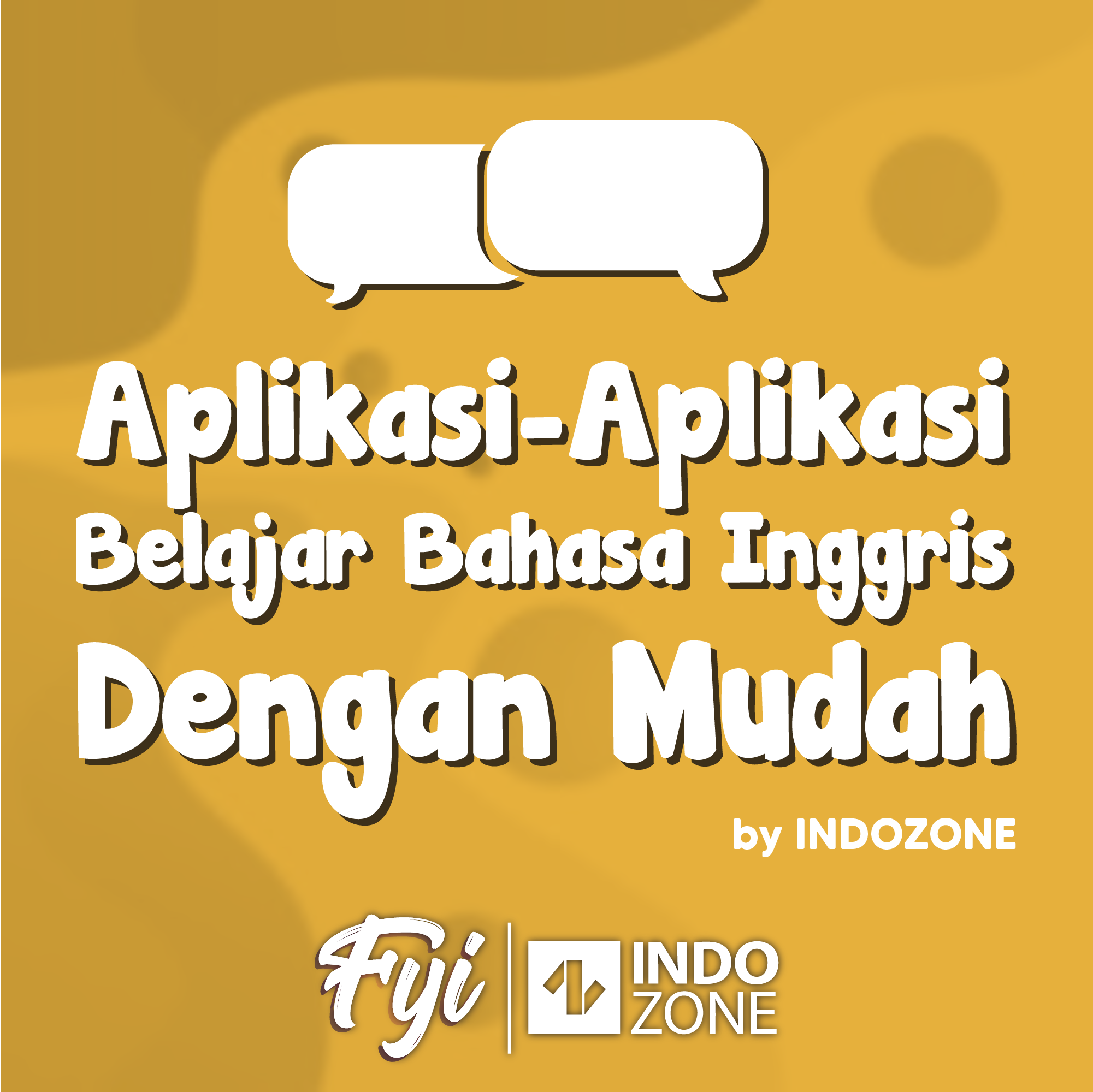 Aplikasi-Aplikasi Belajar Bahasa Inggris Dengan Mudah | Indozone.id