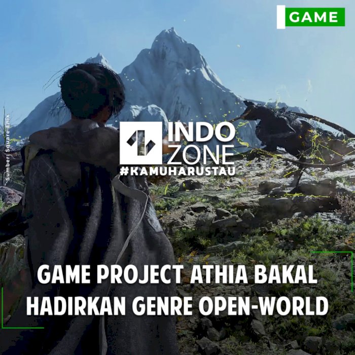 Game Project Athia Bakal Hadirkan Genre Open-World