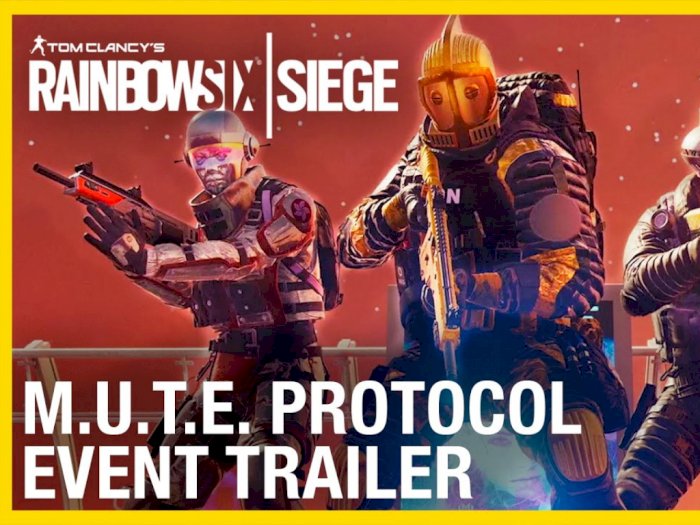 Ubisoft Hadirkan Event MUTE Protocol di Game Rainbow Six Siege!
