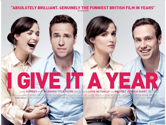 Film Komedi Romantis "I Give It a Year (2013)" - Cobaan di Tahun Pertama Pernikahan