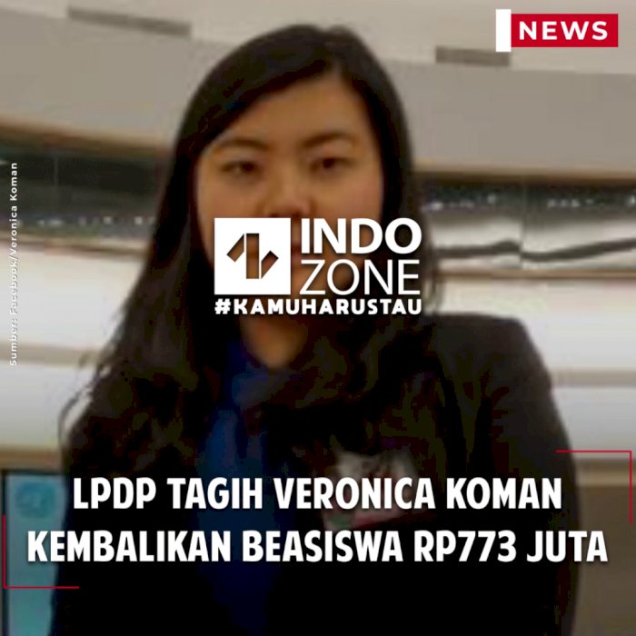 LPDP Tagih Veronica Koman Kembalikan Beasiswa Rp773 Juta
