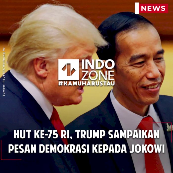 HUT ke-75 RI, Trump Sampaikan Pesan Demokrasi Kepada Jokowi